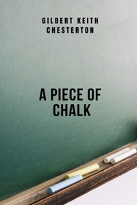 A Piece of Chalk