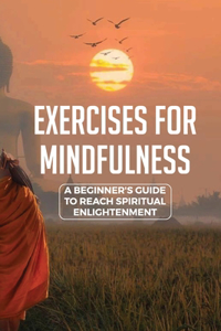 Exercises For Mindfulness