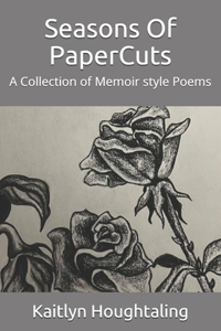 Seasons Of PaperCuts