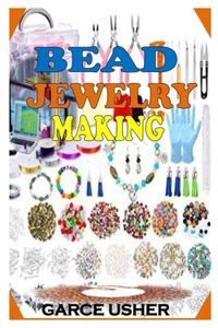 Bead Jewelry Making