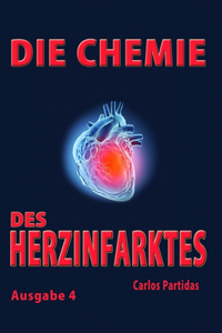 Chemie Des Herzinfarktes