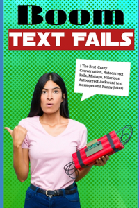 Boom Text Fails