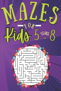 Mazes for kids 5-8 Years