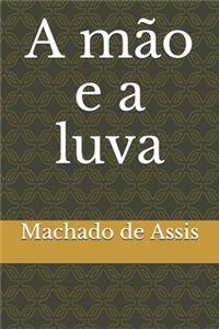 A mão e a luva