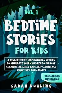 Bedtime Stories for Kids Vol. 1