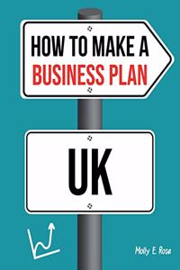 How To Make A Business Plan Uk