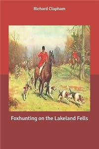 Foxhunting on the Lakeland Fells
