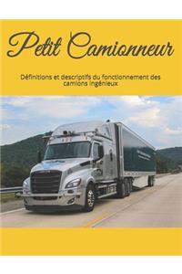 Petit Camionneur