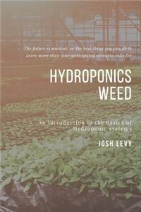 Hydroponics Weed