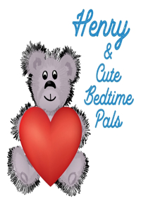 Henry & Cute Bedtime Pals