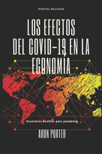 Efectos del Covid-19 en la Economía