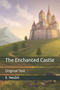 The Enchanted Castle