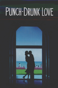 Punch-Drunk Love
