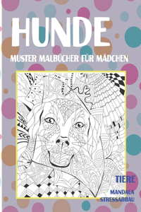 Muster Malbücher für Mädchen - Mandala Stressabbau - Tiere - Hunde