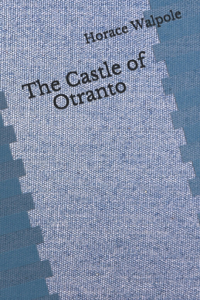 The Castle of Otranto