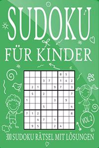 Sudoku für Kinder - 300 Sudoku Rätsel mit Lösungen - VOL 2