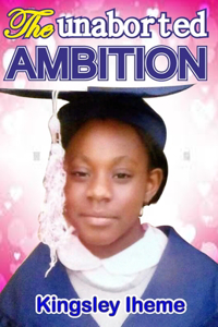 Unaborted Ambition