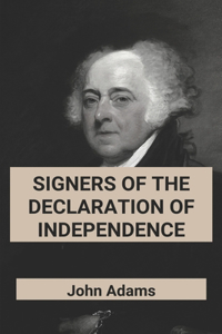 Signers Of The Declaration Of Independence