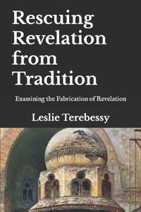 Rescuing Revelation from Tradition