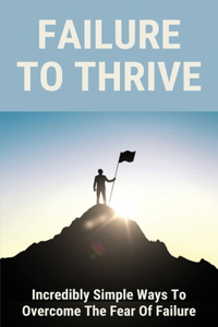 Failure To Thrive