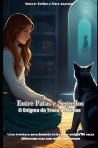 Entre Patas e Segredos