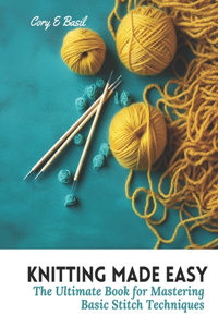 Knitting Made Easy