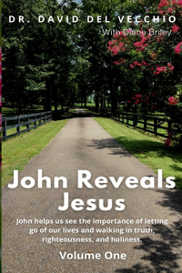 John Reveals Jesus