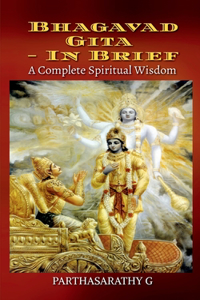 Bhagavad Gita - In brief