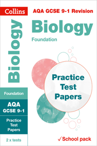 Collins GCSE 9-1 Revision - Aqa GCSE Biology Foundation Practice Test Papers