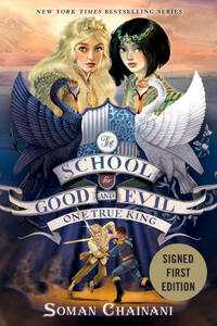 The School for Good and Evil: One True King - Signed / Autographed Copy