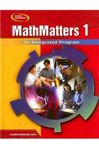 Mathmatters 1: An Integrated Program, Student Edition