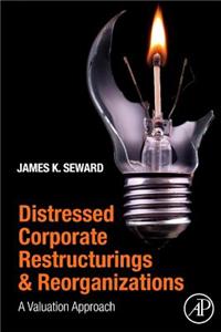 Corporate Restructurings and Reorganizations