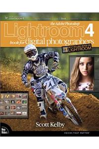 Adobe Photoshop Lightroom 4 Book for Digital Photographers, The