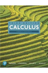 Calculus, Single Variable and Mylab Math with Pearson Etext -- 24-Month Access Card Package