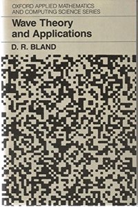 Wave Theory and Applications (Applied Mathematics & Computing Science S.)