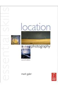 Location Photography: Essential Skills