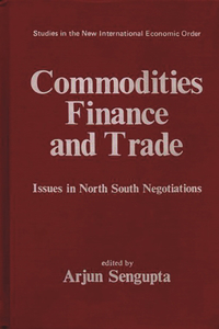 Commodities, Finance and Trade