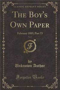 The Boy's Own Paper, Vol. 7