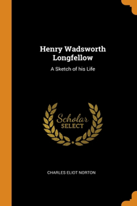 Henry Wadsworth Longfellow