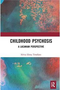 Childhood Psychosis