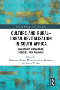 Culture and Rural-Urban Revitalisation in South Africa