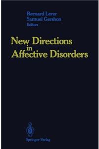 New Directions in Affective Disorders