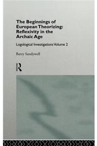 Beginnings of European Theorizing