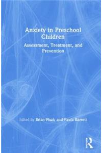 Anxiety in Preschool Children