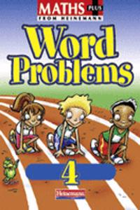 Maths Plus: Word Problems 4 - Pupil Book (8 Pack)