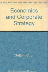 Economics and Corporate Strategy