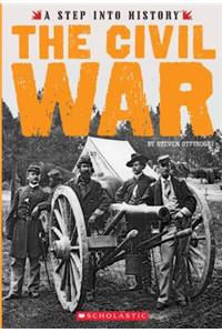 The Civil War (a Step Into History) (Library Edition)