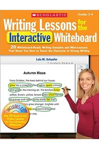 Writing Lessons for the Interactive Whiteboard, Grades 2-4