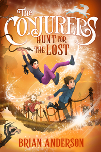 Conjurers #2: Hunt for the Lost