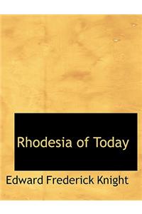 Rhodesia of Today